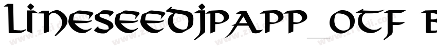 LINESeedJPApp_OTF Bo字体转换